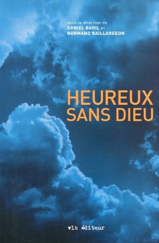 Heureux sans Dieu