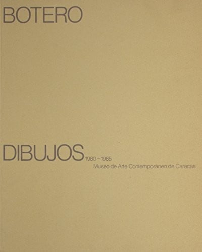 Botero, dibujos, 1980-1985