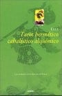 Tarot hermético cabalístico alquímico