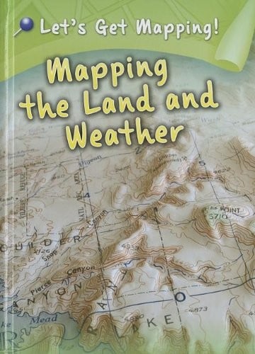 Mapping the land and weather