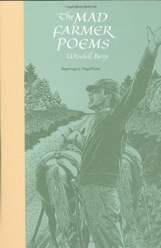 The mad farmer poems