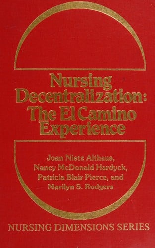 Nursing decentralization