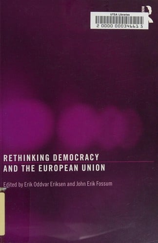 Rethinking democracy and the European Union