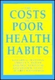 The Costs of poor health habits