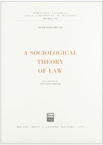 A sociological theory of law
