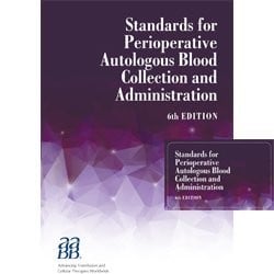 Standards for perioperative autologous blood collection and administration