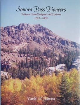 Sonora Pass pioneers