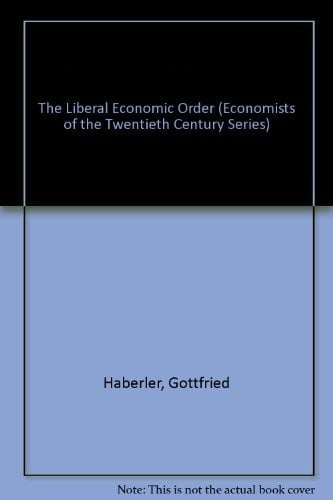 The liberal economic order