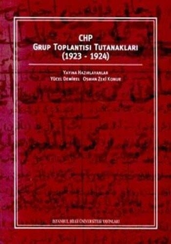 CHP grup toplantısı tutanakları, 1923-1924