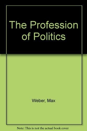 The profession of politics