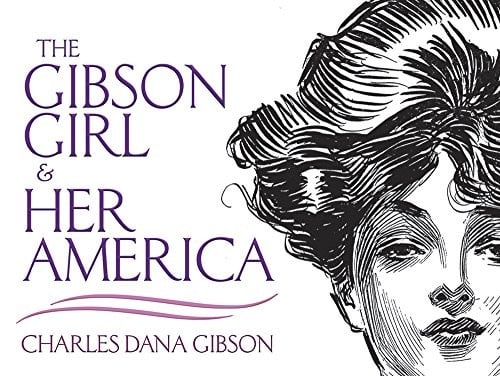 The Gibson girl and her America