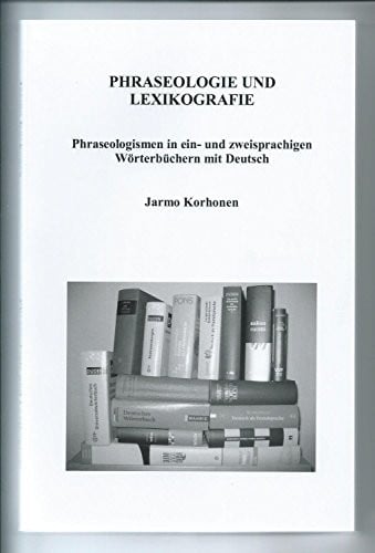 Phraseologie und Lexikographie