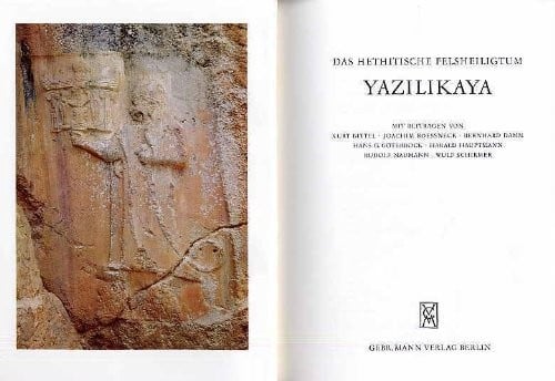 Das hethitische Felsheiligtum Yazilikaya