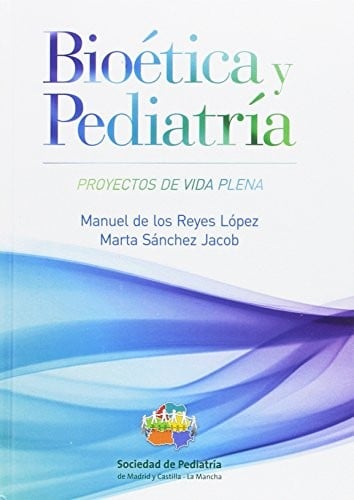 Bioética y pediatría