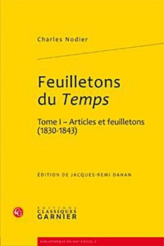 Feuilletons du Temps et autres écrits critiques