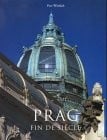 Prag. Fin de siecle