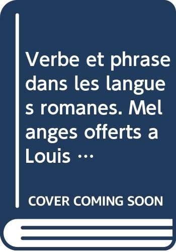 Verbe et phrase dans les langues romanes