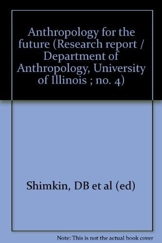 Anthropology for the future