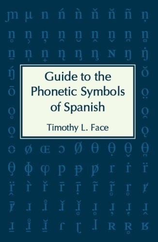 Guide to the phonetic symbols of Spanish