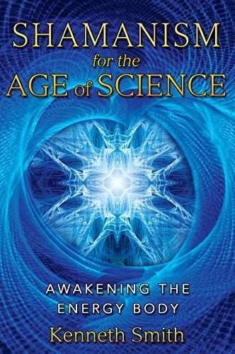 Shamanism for the age of science