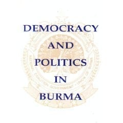 Democracy and politics in Burma
