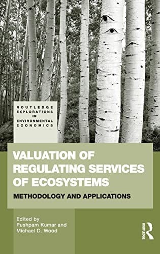 Valuation of regulating services of ecosystems