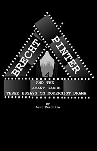 Brecht, Pinter and the Avant-Garde