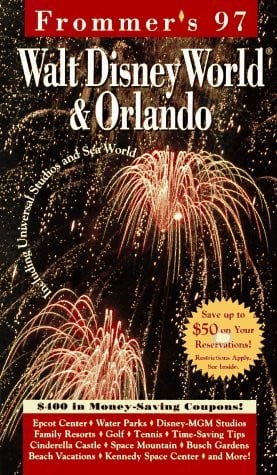 Frommer's 97 Walt Disney World & Orlando