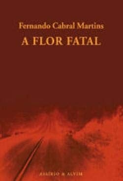 A flor fatal