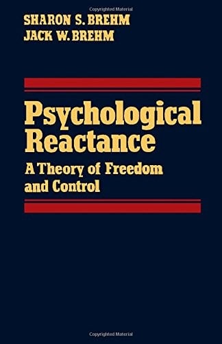 Psychological reactance