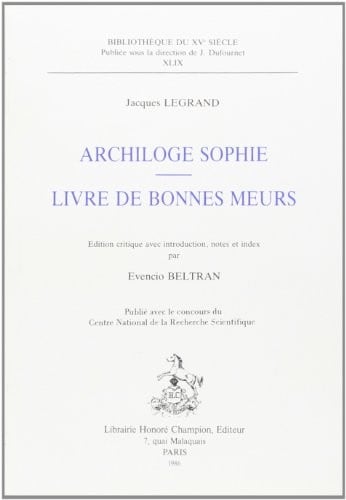 Archiloge Sophie ; Livre de bonnes meurs