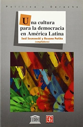 Una cultura para la democracia en América Latina