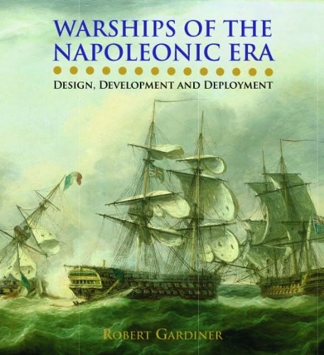 WARSHIPS OF THE NAPOLEONIC ERA