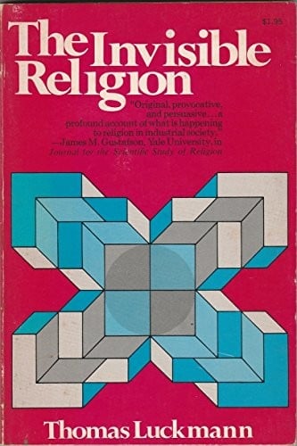 The invisible religion