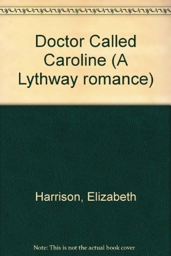 A doctor called Caroline