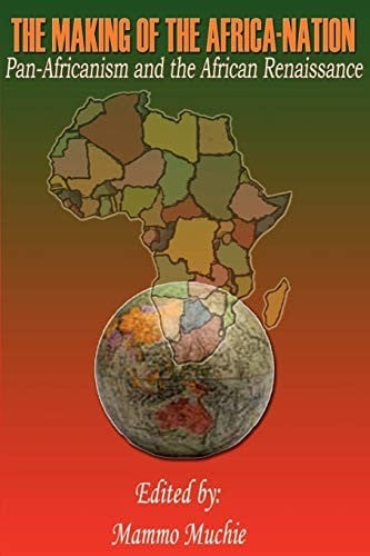 The making of the Africa-nation