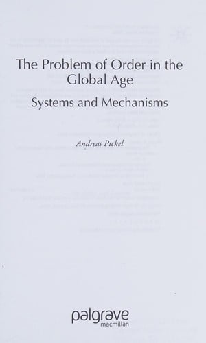 PROBLEM OF ORDER IN THE GLOBAL AGE: SYSTEMS AND MECHANISMS