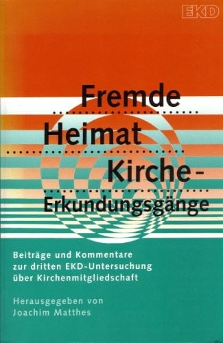 Fremde Heimat Kirche