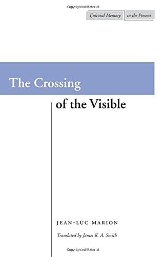 The crossing of the visible