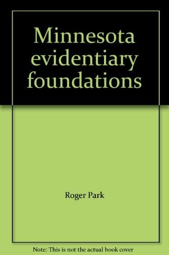 Minnesota evidentiary foundations
