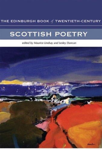 The Edinburgh book of twentieth-century Scottish poetry