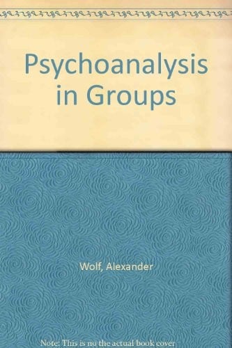 Psychoanalysis in groups