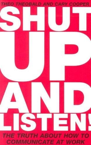 Shut up and listen!