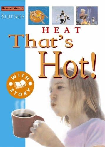 Heat (Starters)