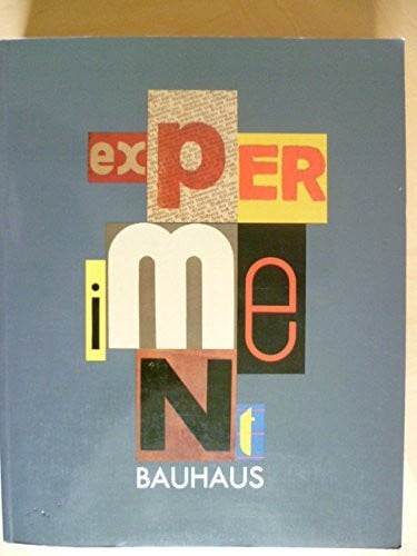 Experiment Bauhaus
