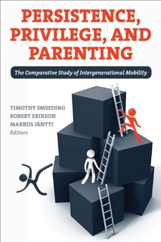 Persistence, privilege, and parenting