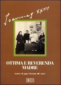 Ottima e reverenda madre