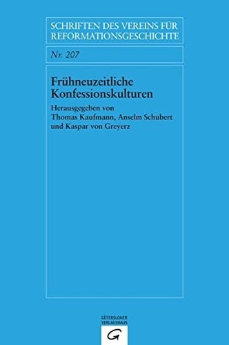 Frühneuzeitliche Konfessionskulturen