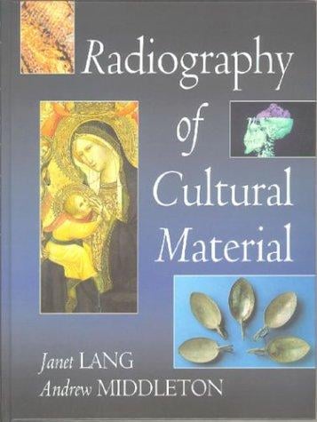 Radiography of cultural material