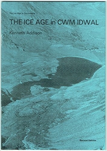 The Ice Age in Cwm Idwal